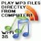 Download Play MP3 files directly from computer Cell Phone Software